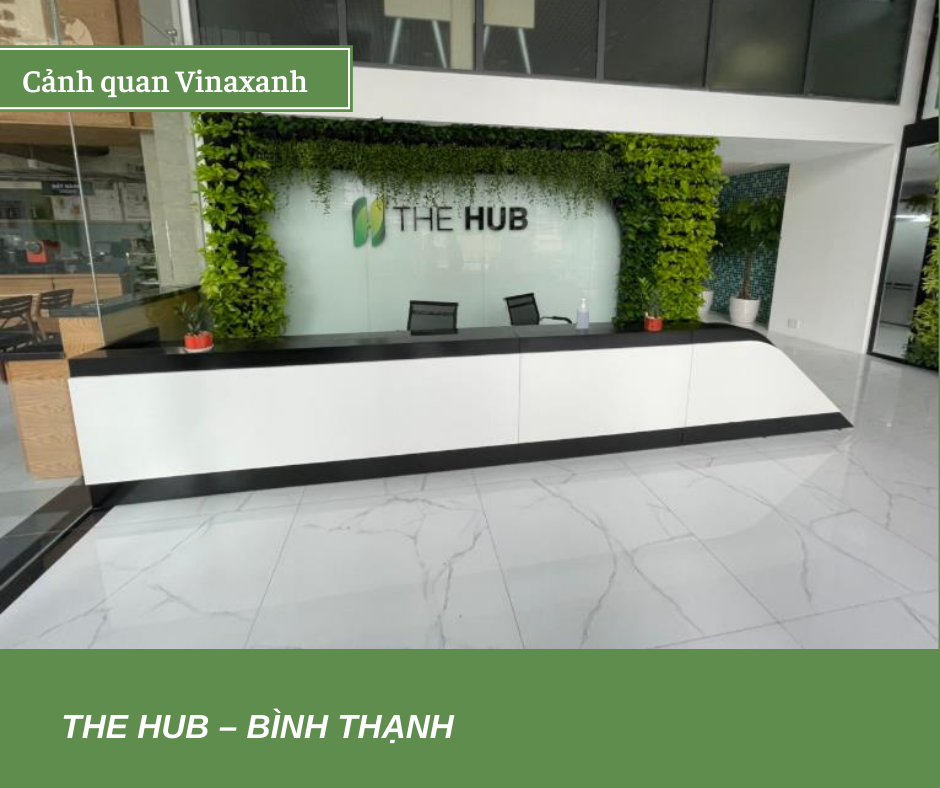 Thiết kế, thi công cảnh quan THE HUB - Bình Thạnh